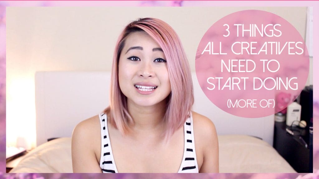 Things All Creatives Need to Start Doing