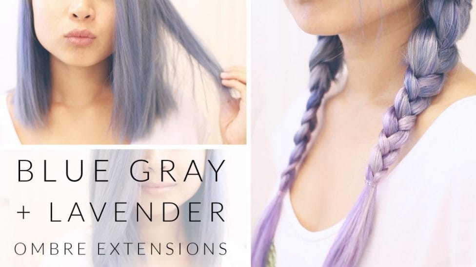 HOW TO: Blue Gray Hair + Lavender Ombre Extensions