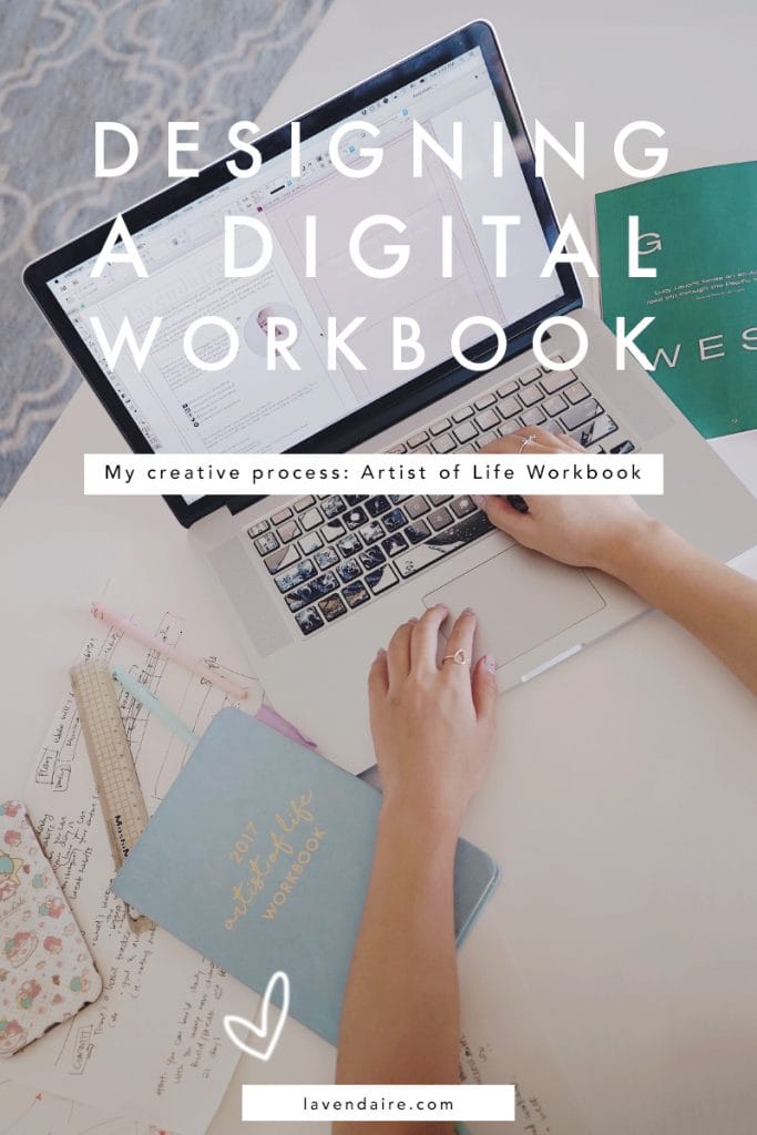 designing digital workbook | artist of life workbook | lavendaire | creative process